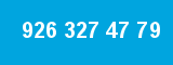 926 327 47 79